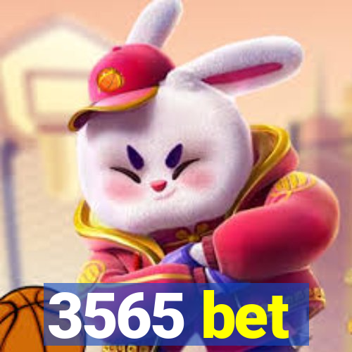 3565 bet